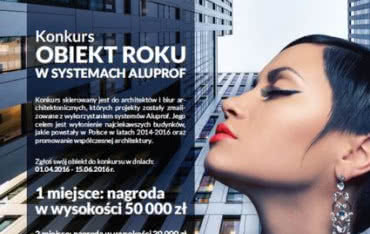Obiekt Roku w systemach ALUPROF - zakończony I etap konkursu